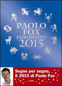 Libro L'oroscopo 2015 Paolo Fox