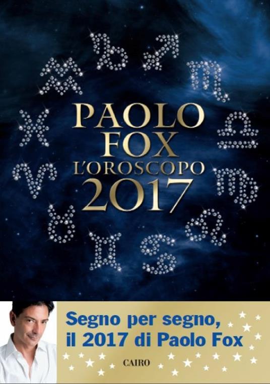 L'oroscopo 2017 - Paolo Fox - copertina