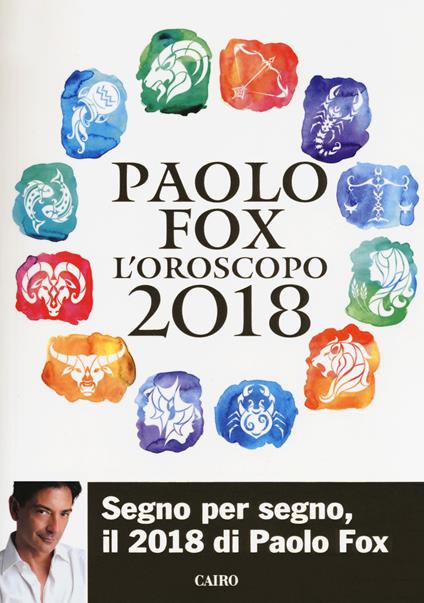 L' oroscopo 2018 - Paolo Fox - copertina