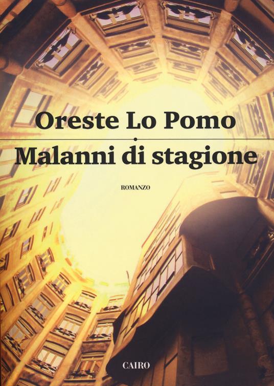 Malanni di stagione - Oreste Lo Pomo - copertina
