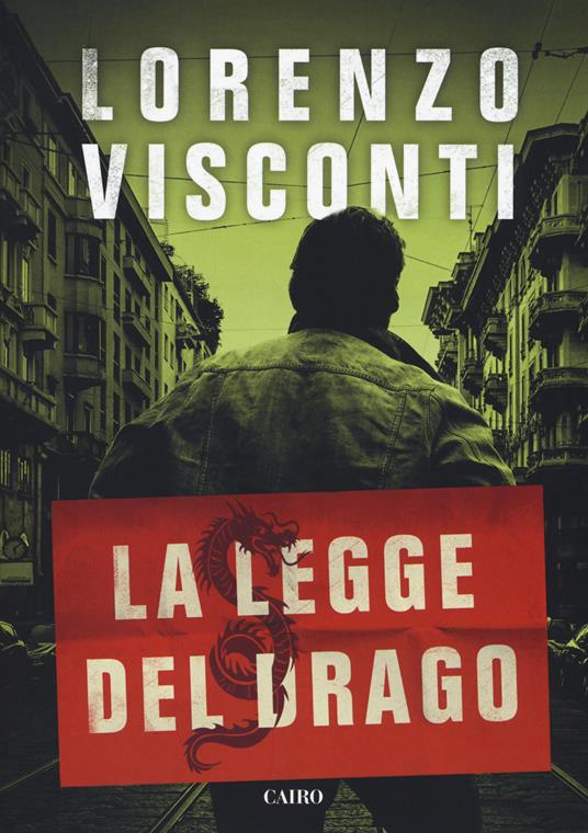 La legge del Drago - Lorenzo Visconti - copertina