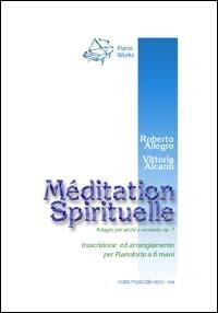 Mèditation spirituelle - Roberto Allegro,Vittoria Aicardi - copertina