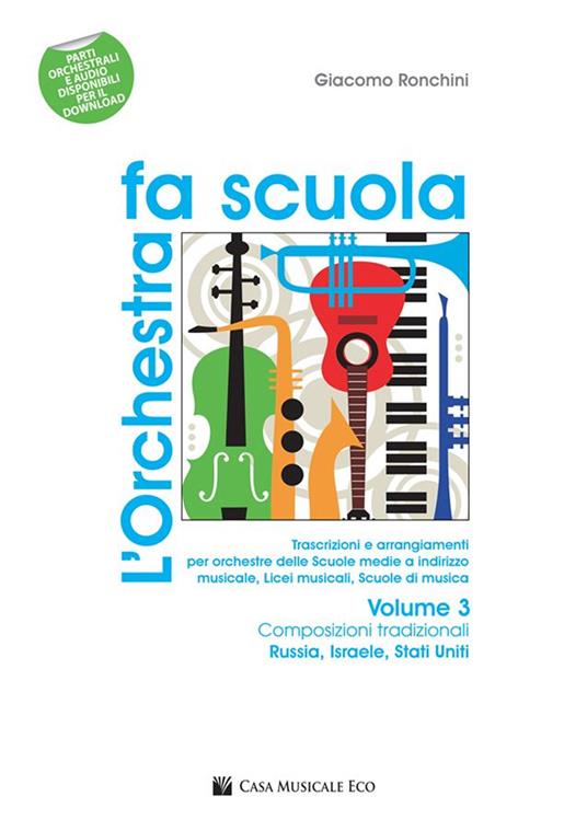 L' orchestra fa scuola. Con contenuti extra online. Vol. 3 - Giacomo Ronchini - copertina