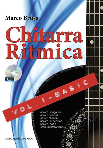 Chitarra ritmica. Con CD Audio. Vol. 1: Basic. - Marco Brusa - copertina