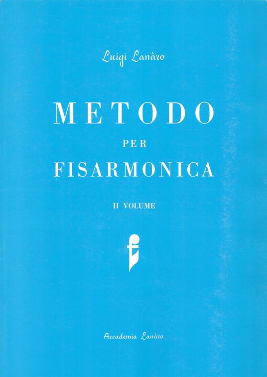 Metodo per fisarmonica. Vol. 2 - Luigi Lanaro - copertina