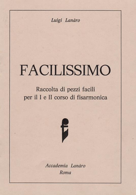 Facilissimo - Luigi Lanaro - copertina