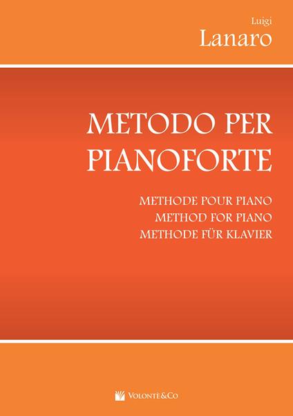 Metodo per pianoforte. Vol. 1 - Luigi Lanaro - copertina