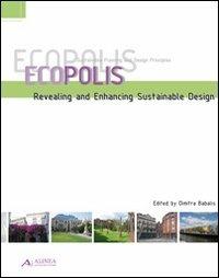 Ecopolis:Revealing and enhanging sustainable design - copertina