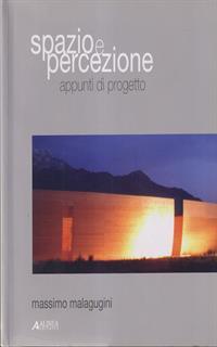Spazio e percezione. Appunti di progetto