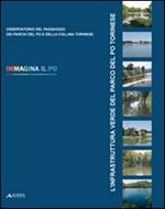 L' infrastruttura verde del parco del Po torinese