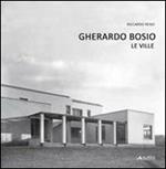 Gherardo Bosio. Le ville