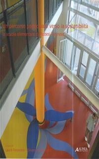 Un percorso partecipato verso la sostenibilità. La scuola elementare di Piobesi Torinese