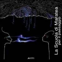 La Scuola di Maratea per il paesaggio - copertina