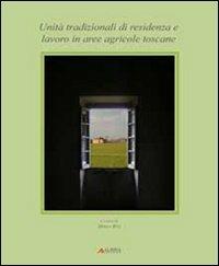 Il paesaggio costruito della campagna toscana - copertina