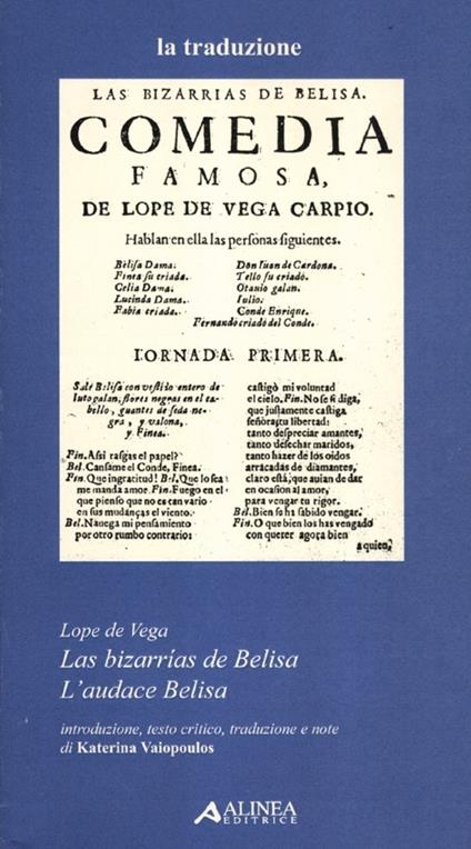 Las bizarrias de Belisa. Ediz. italiana e spagnola - Lope de Vega - copertina