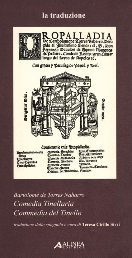 Comedia Tinellaria. Ediz. italiana e spagnola - Bartolomé de Torres Naharro - copertina