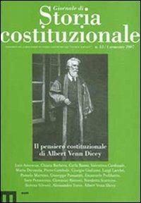 Giornale di storia costituzionale. Vol. 13: Il pensiero costituzionale Di Albert Venn Dicey - copertina