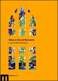 Chiesa e Cina nel Novecento - copertina