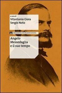 Angelo Messedaglia e il suo tempo - copertina