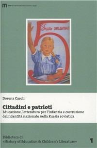 Cittadini e patrioti - Dorena Caroli - copertina