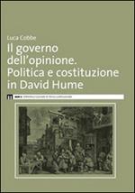 Il governo dell'opinione. Politica e costituzione in David Hume