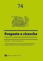 Proposte e ricerche. Economia e società nella storia dell'Italia centrale (2015). Vol. 74: Inverno/primavera