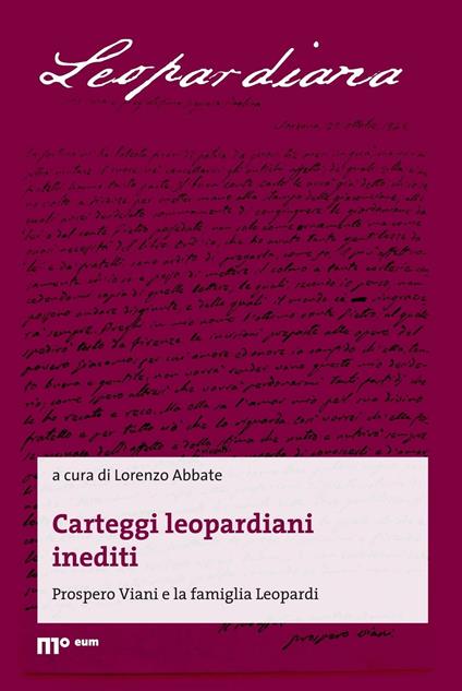 Carteggi leopardiani inediti. Prospero Viani e la famiglia Leopardi - copertina
