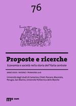 Proposte e ricerche. Economia e società nella storia dell'Italia centrale (2016). Vol. 76: Inverno/primavera.