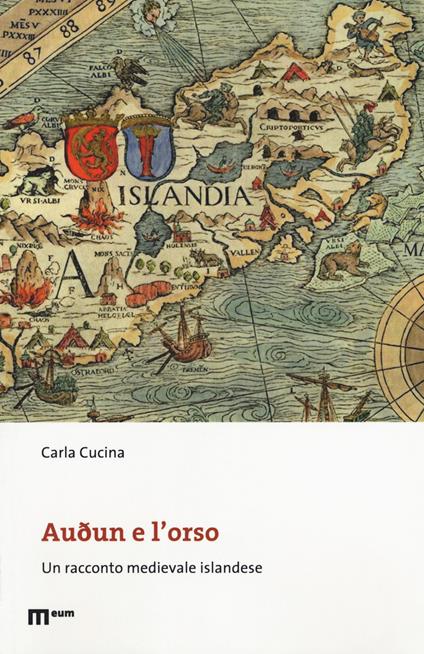 Audun e l'orso. Un racconto medievale islandese - Carla Cucina - copertina