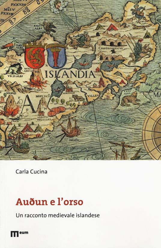 Audun e l'orso. Un racconto medievale islandese - Carla Cucina - copertina