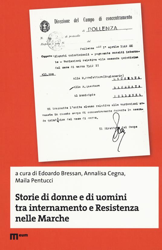 Storie di donne e di uomini tra internamento e Resistenza nelle Marche - copertina