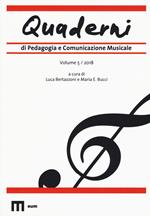 Quaderni di pedagogia e comunicazione musicale (2018). Vol. 5