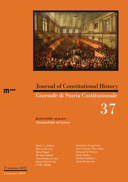 Giornale di storia Costituzionale-Journal of Constitutional history (2019). Ediz. bilingue. Vol. 37: Justiciability of power/Giustiziabilità del potere - copertina