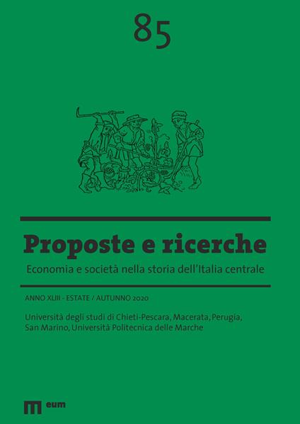 Proposte e ricerche. Economia e società nella storia dell'Italia centrale (2020). Vol. 85: Estate/Autunno - copertina
