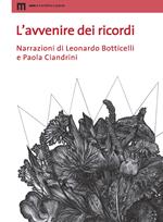 L'avvenire dei ricordi