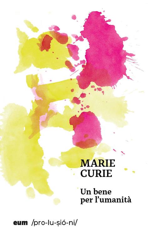 Un bene per l'umanità - Marie Curie - copertina