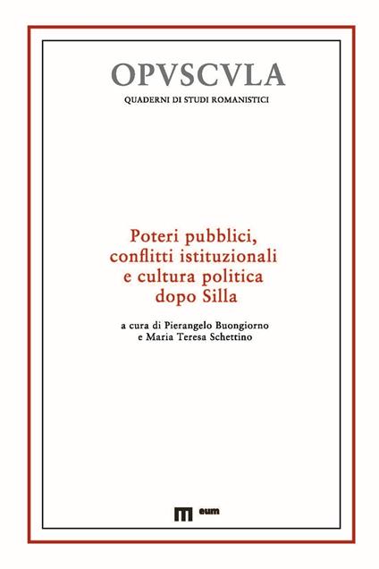 Poteri pubblici, conflitti istituzionali e cultura politica dopo Silla - copertina