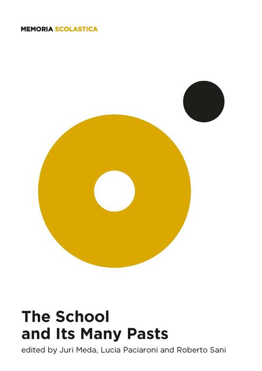 The school and its many pasts - copertina