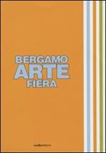 Bergamo arte fiera 2007. Ediz. illustrata