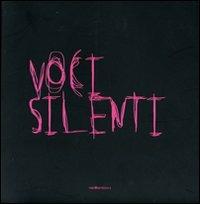 Voci silenti. Ediz. illustrata - copertina