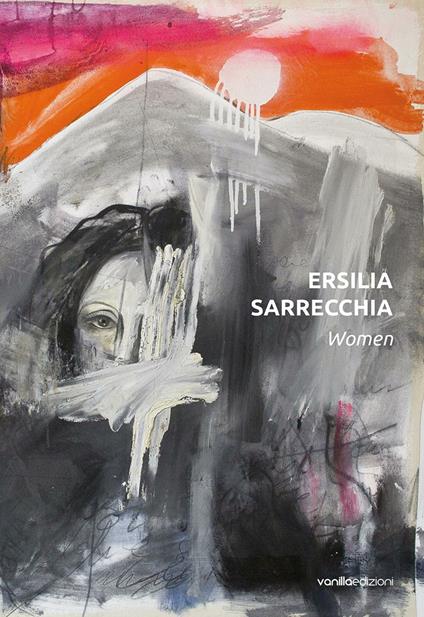 Ersilia Sarrecchia. Women - Alberto Dambruoso - copertina