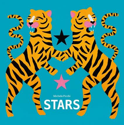 Stars. Ediz. bilingue - Michela Picchi - copertina