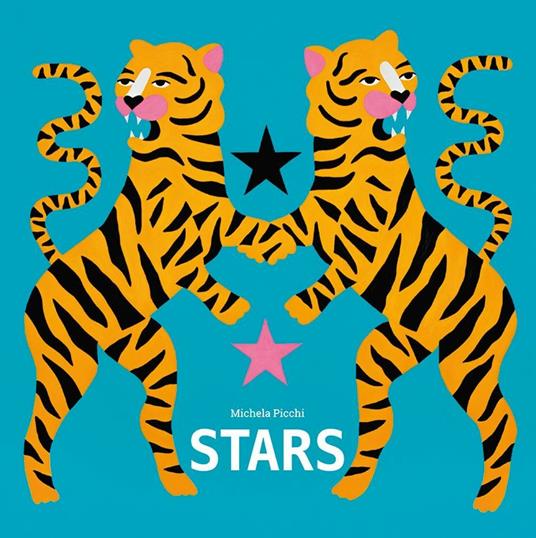Stars. Ediz. bilingue - Michela Picchi - copertina