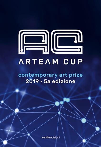 Arteam Cup 2019. Contemporary art prize - copertina