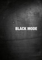 Black mode