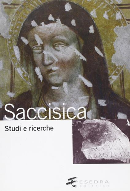 Saccisica 2. Studi e ricerche - Davide Doardo,Claudio Grandis,Giuliana Fornasiero - copertina