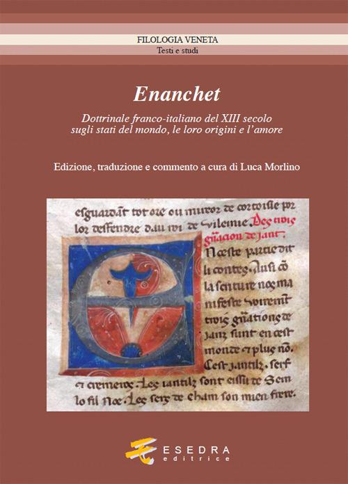 Enanchet dottrinale franco-italiano del XIII secolo sugli stati del mondo, le loro origini e l'amore - copertina