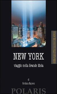New York. Viaggio nella Grande Mela - Corinna Bajocco - copertina