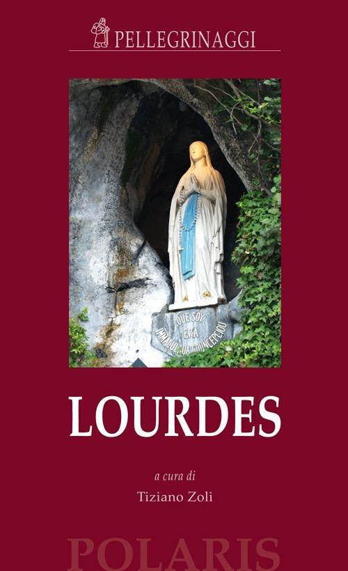 Lourdes - Tiziano Zoli - copertina