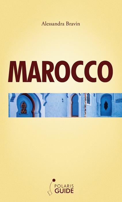 Marocco - Alessandra Bravin - ebook